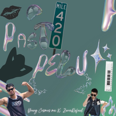 Pasto Pelu (feat. Zerox Rafael) - Single