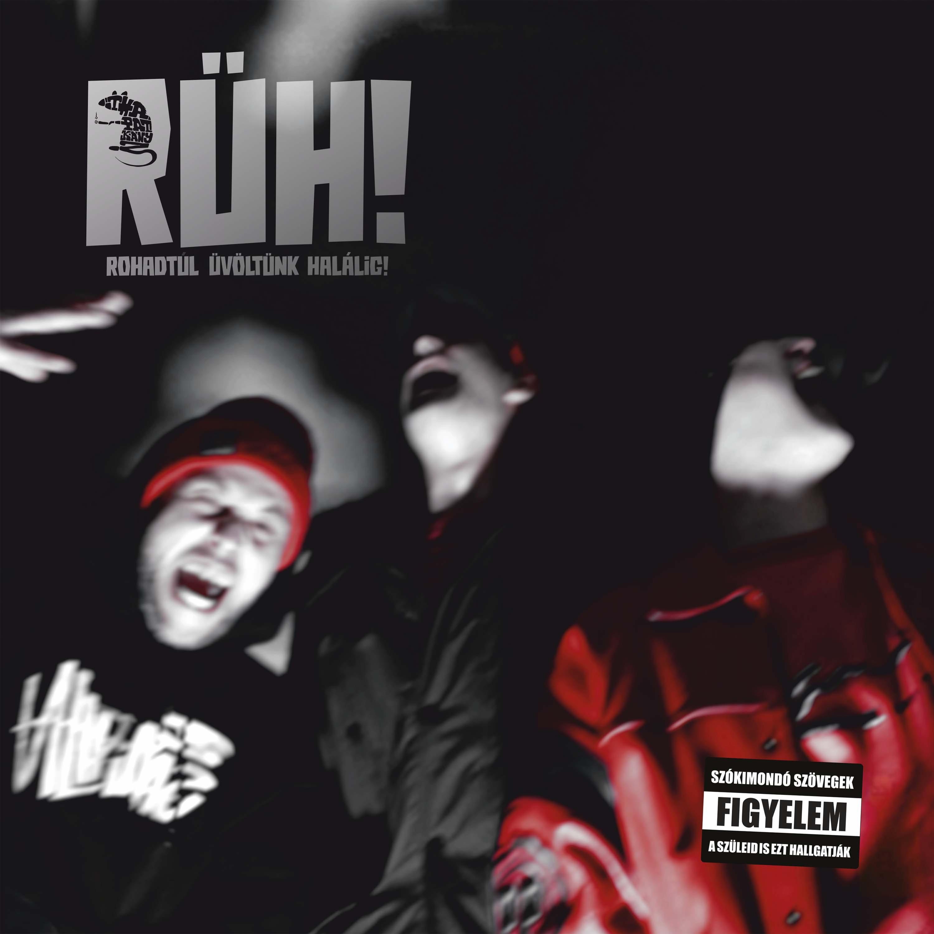 RÜH!