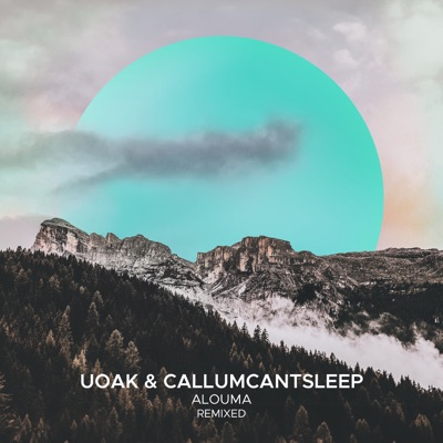 Alouma (Remixed) - EP