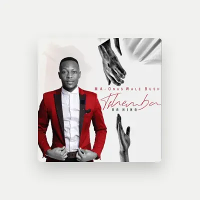 Listen to Ma-onas Wale Bush, watch music videos, read bio, see tour dates & more!