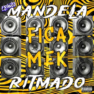 Mandela ritmado Fica Mek - Single