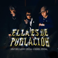 Ella Es de Población - Single - Didiier_oficiial, mceyz oficial & Ugly Kid