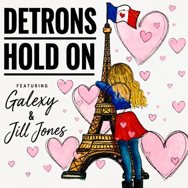 Hold On (feat. Galexy & Jill Jones)