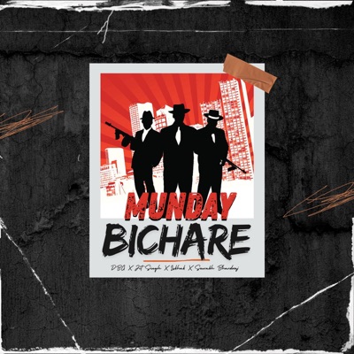 Munday Bechare (feat. DBG, Jit Singh, Lekhak & Sourabh Bhardwaj) - Single