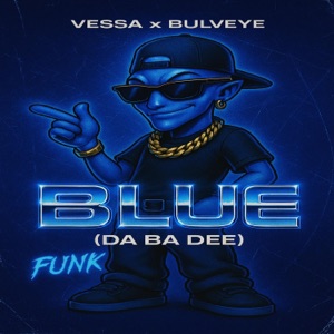 BLUE (DA BA DEE) FUNK - EP