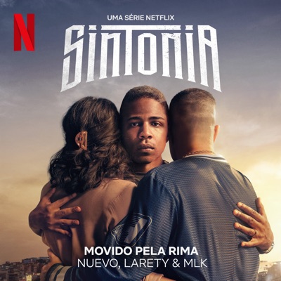 Movido Pela Rima (Uma Série Netflix "Sintonia") - Single