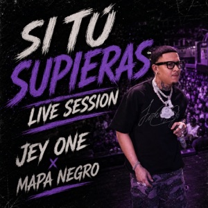 Si Tu Supieras (Live Session) - Single