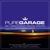 PURE GARAGE - 25th ANNIVERSARY SPECIAL EDITION (Part 1)