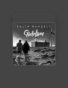Listen to Salih Bahçeli, watch music videos, read bio, see tour dates & more!