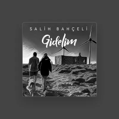 Listen to Salih Bahçeli, watch music videos, read bio, see tour dates & more!