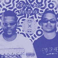 Nothing But Trouble - James x Zayn