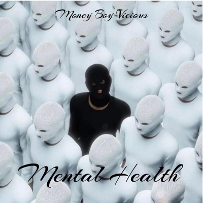 Mental Health, Pt. 2 - Single