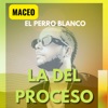 LA DEL PROCESO - Single