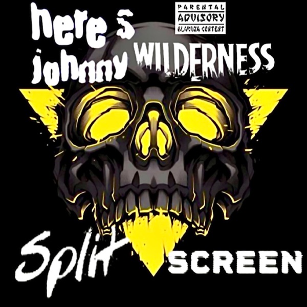 Split Screen (feat. Heres Johnny) - Single