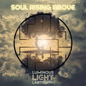Soul Rising Above