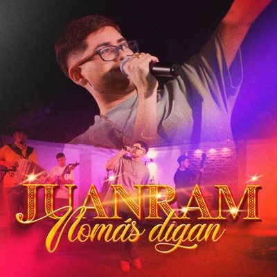 NOMAS DIGAN (En vivo) - Single