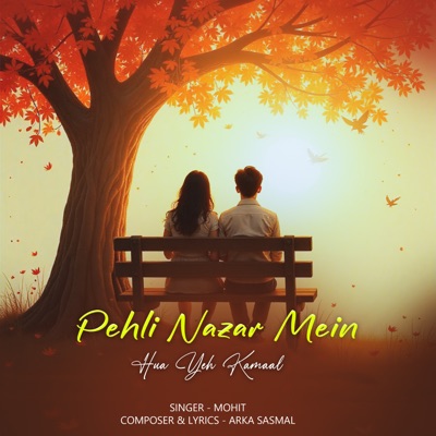 Paheli Najar Me Hua Eya Kamal - Single