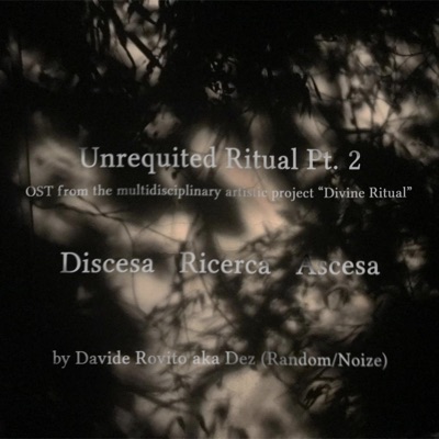 Unrequited Ritual, Pt. 2