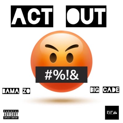 Act Out - Single