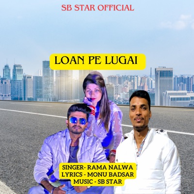 Loan Pe Lugai - Single