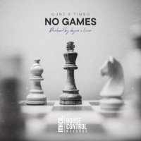 No Games (feat. Timbo STP) - Single - Gunz