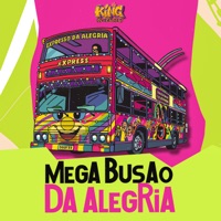 Mega Busão da Alegria - Single - Mc Jaja Da King
