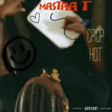 Mastaa T - CROP HOT