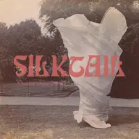Slick — Silktail