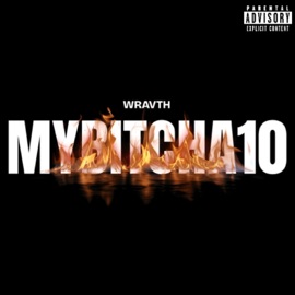 MYBITCHA10 Wravth
