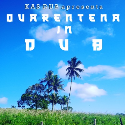 Quarentena In Dub