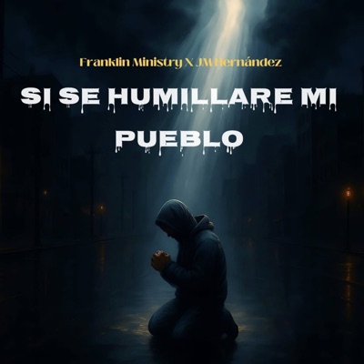 Si Se Humillare Mi Pueblo (feat. JM Hernandez) - Single