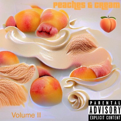 Peaches & Cream Vol. II