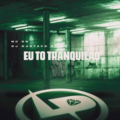 Eu To Tranquilão - Single