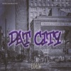 Dat City (feat. Getmoneyflame) - Single