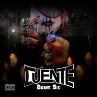 CUENTE - Single - Brave Six