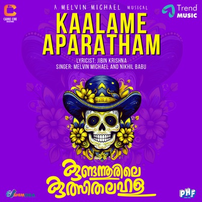 Kaalame Aparatham (From "Kundannoorile Kulsitha Lahala") - Single