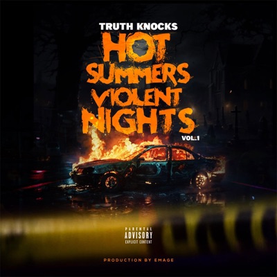 HOT SUMMERS VIOLENT NIGHTS