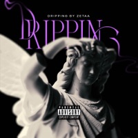 Dripping - Single - ZETAA