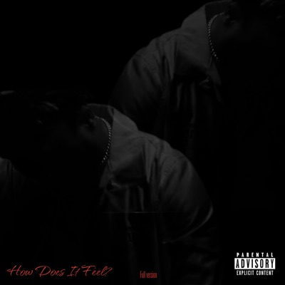 How Does It Feel (Full Version) - Single