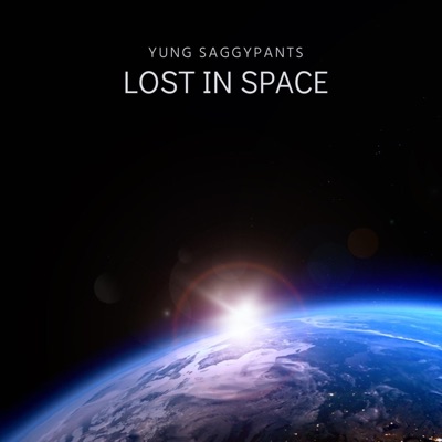 Lost in Space (feat. Yung SaggyPants) - Single