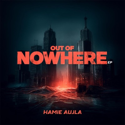 Out Of Nowhere - EP
