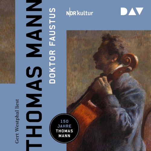 Doktor Faustus: Das Leben des deutschen Tonsetzers Adrian Leverkühn, erzählt von einem Freunde cover
