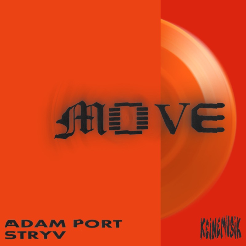 Move by Adam Port, Stryv, Keinemusik, Orso & Malachiii album cover