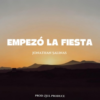 Empezó La Fiesta - Single