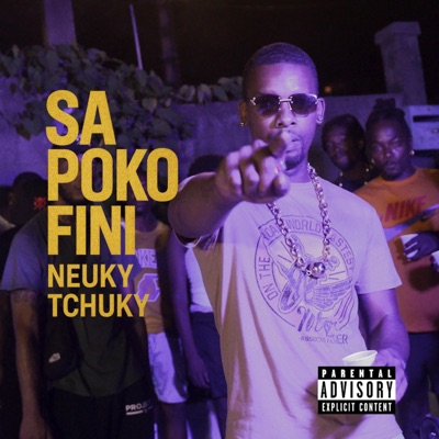 Sa Poko Fini (feat. Neuky & Tchuky) - Single