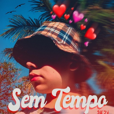 Sem Tempo - Single