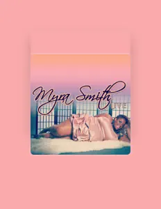 Dengarkan Myra Smith, tonton video musik, baca bio, lihat tanggal tur & lainnya!