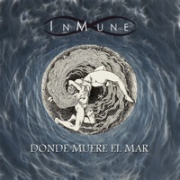 Donde Muere El Mar (feat. Sôber & Carlos Escobedo) - Single - InMune & Morti