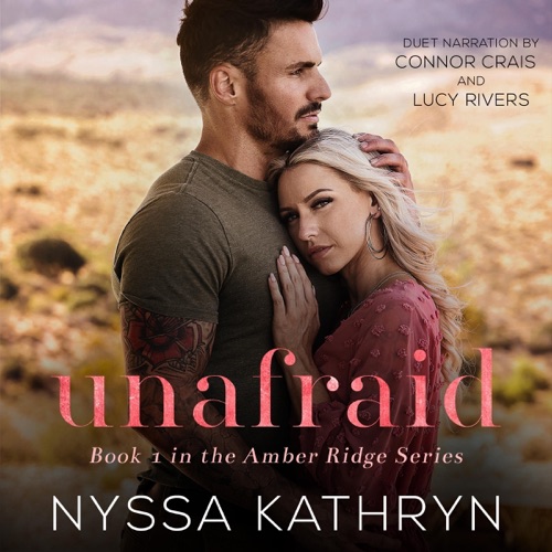 Unafraid: A Small Town, Friends to Lovers, Romantic Suspense (Amber Ridge, Book 1) (Unabridged) cover