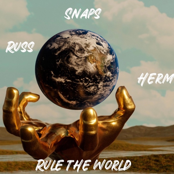Rule the world (feat. Snaps)